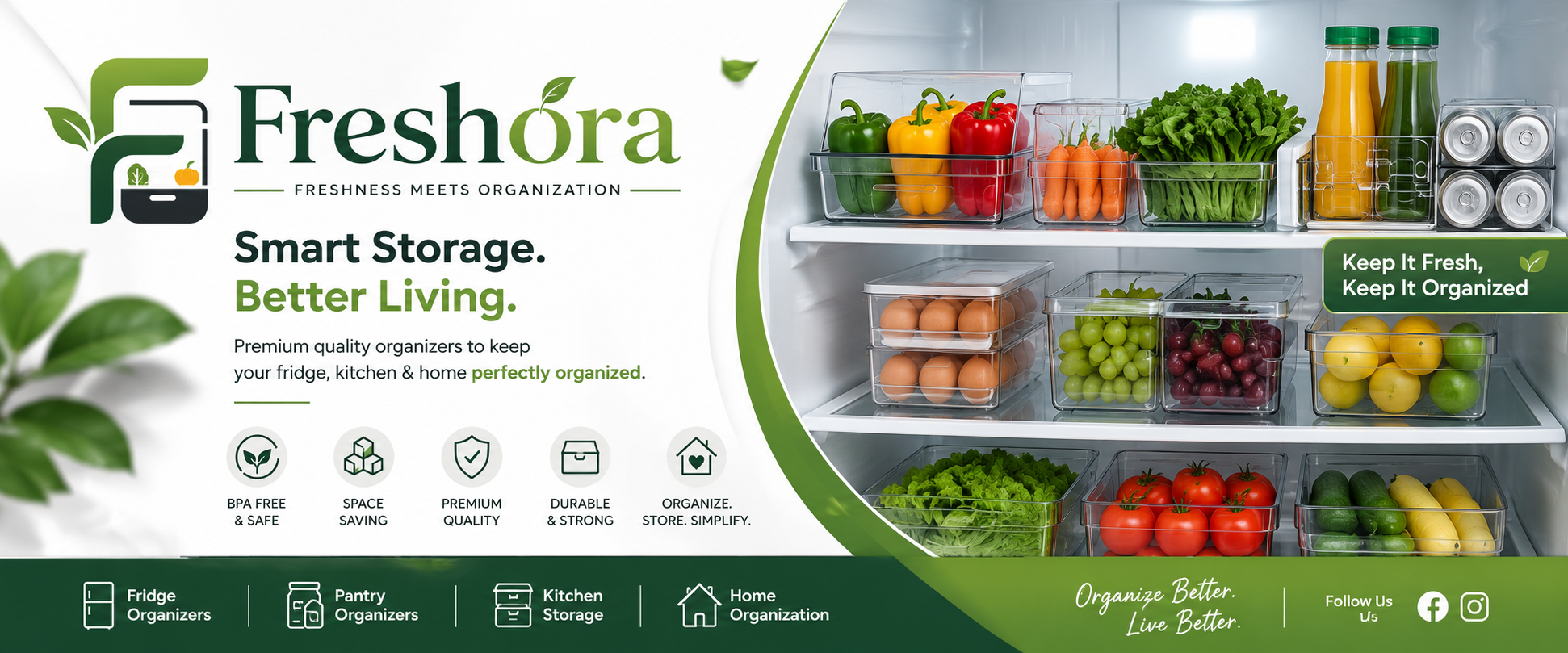 Organized refrigerator with Freshora bins